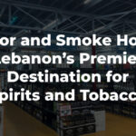 Liquor and Smoke House: Lebanon’s Premier Destination for Spirits and Tobacco